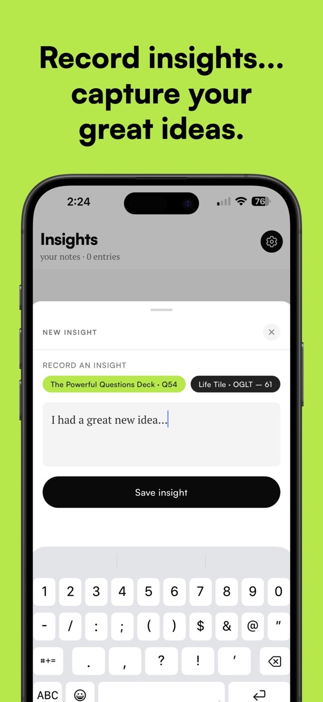 Record insights and capture your great ideas